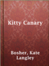 Cover image for Kitty Canary